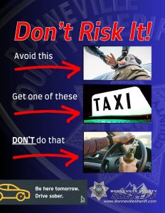 A safety poster says “Don’t Risk It!” with three images: a handcuffed person, a taxi sign, and a hand holding a beer bottle while driving. It encourages using taxis and warns against drinking and driving.