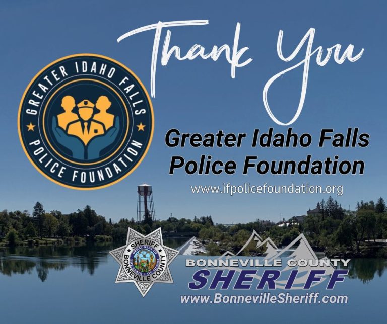 A "Thank You" graphic features the Greater Idaho Falls Police Foundation logo, a water tower by a river, the Bonneville County Sheriff badge, and their website URLs on a blue background.