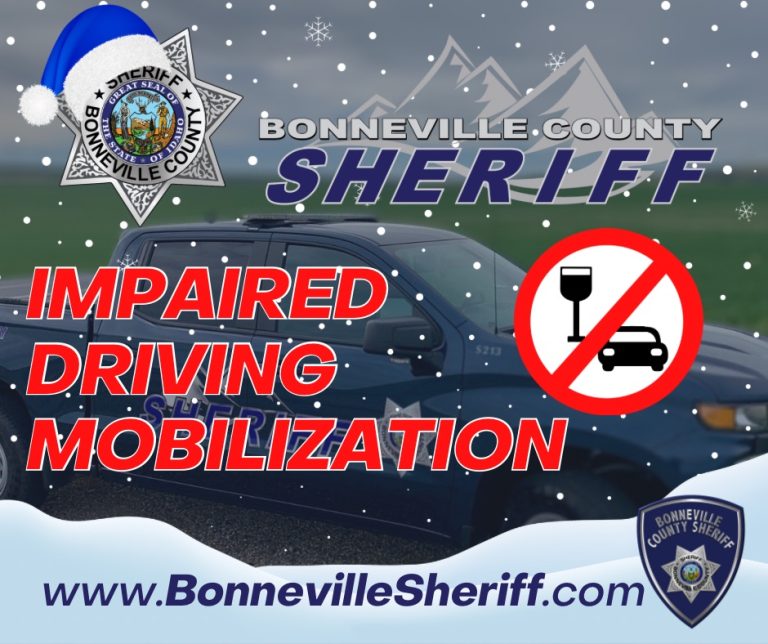 Bonneville County Sheriff graphic promoting impaired driving mobilization, featuring a patrol truck, sheriff badges, snowy background, and a no-drinking-and-driving symbol. Website address: www.BonnevilleSheriff.com.