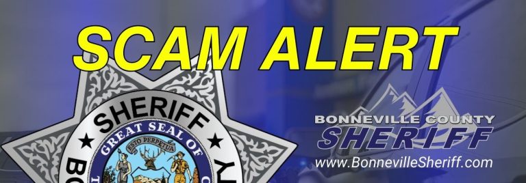 Yellow text reading “SCAM ALERT” appears over a sheriff’s badge and the Bonneville County Sheriff’s Office logo, along with the website www.BonnevilleSheriff.com.