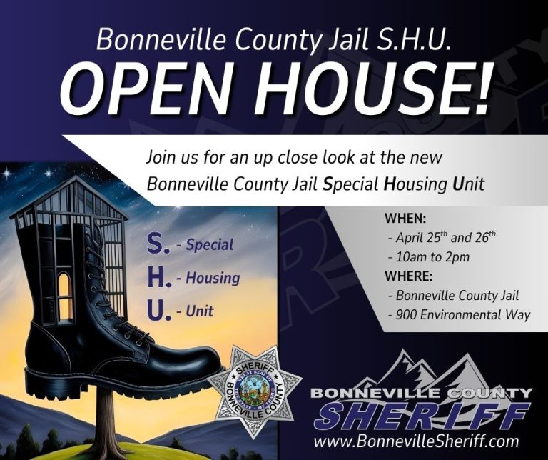Flyer for the Bonneville County Jail S.H.U. Open House, featuring a jail cell inside a large boot and event details: April 25–26, 10am–2pm, at 900 Environmental Way, hosted by Bonneville County Sheriff.