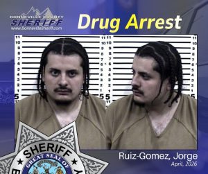 Mugshot of a man with braided hair in a tan jail uniform, shown from front and side, with "Drug Arrest" and "Ruiz-Gomez, Jorge April, 2026" text, and Bonneville County Sheriff’s badge and logo overlay.