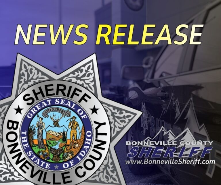 Image with large text reading “NEWS RELEASE” above a Bonneville County Sheriff badge and a police car in the background. The bottom right corner shows the Bonneville County Sheriff website address.