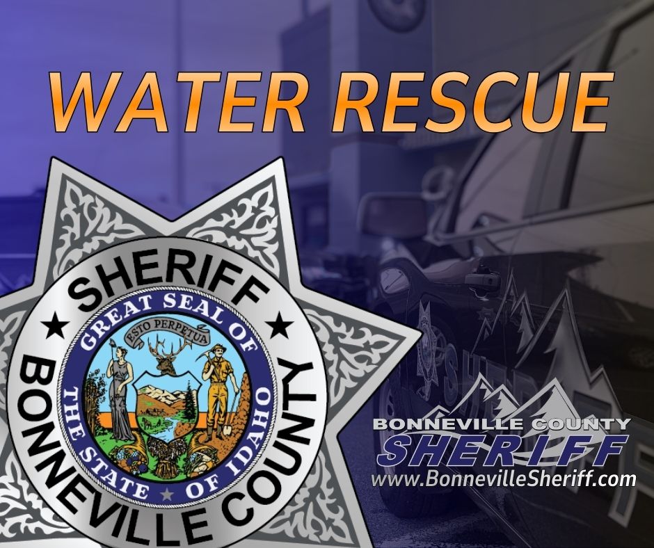A graphic with the words "WATER RESCUE" above a Bonneville County Sheriff badge and logo, with a faded background image of a police vehicle and the website www.BonnevilleSheriff.com.